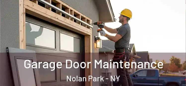 Garage Door Maintenance Nolan Park - NY