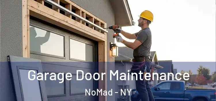  Garage Door Maintenance NoMad - NY