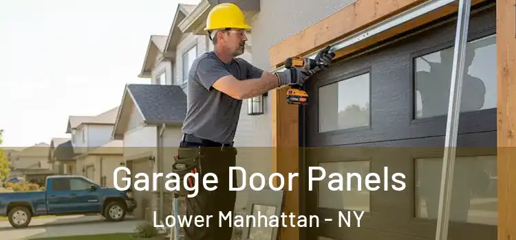  Garage Door Panels Lower Manhattan - NY