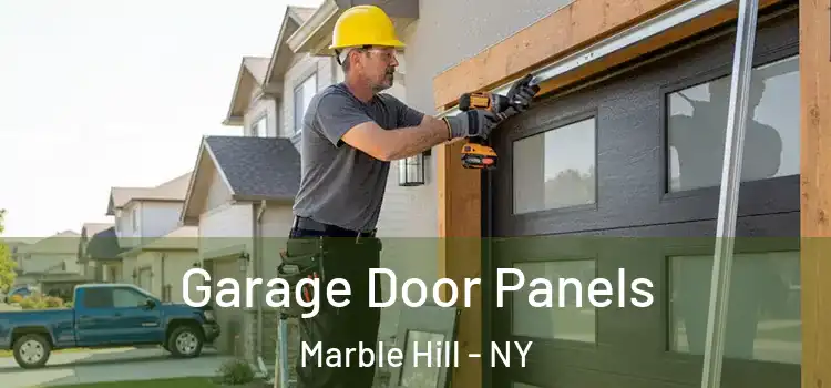  Garage Door Panels Marble Hill - NY