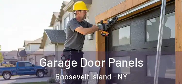  Garage Door Panels Roosevelt Island - NY
