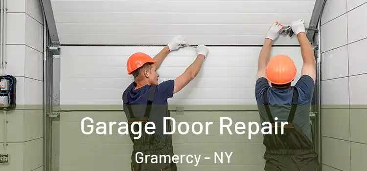  Garage Door Repair Gramercy - NY