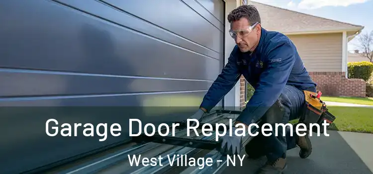  Garage Door Replacement West Village - NY