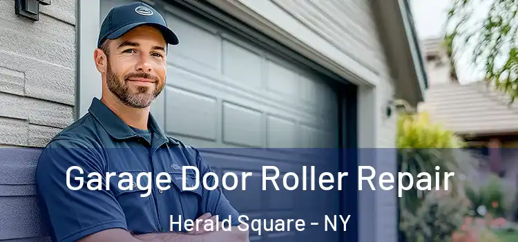  Garage Door Roller Repair Herald Square - NY