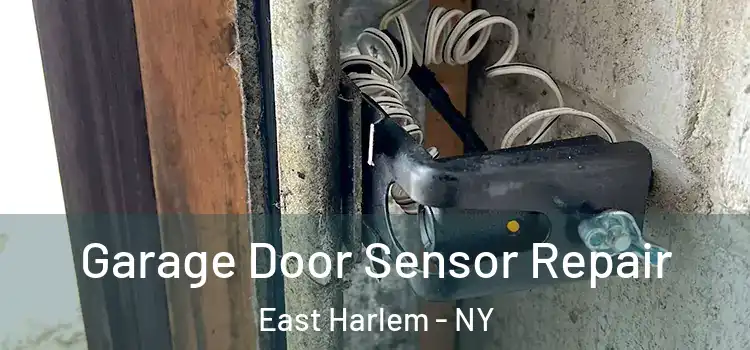  Garage Door Sensor Repair East Harlem - NY