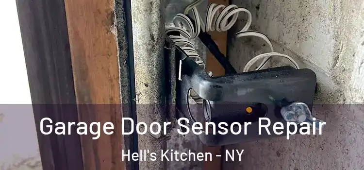  Garage Door Sensor Repair Hell's Kitchen - NY
