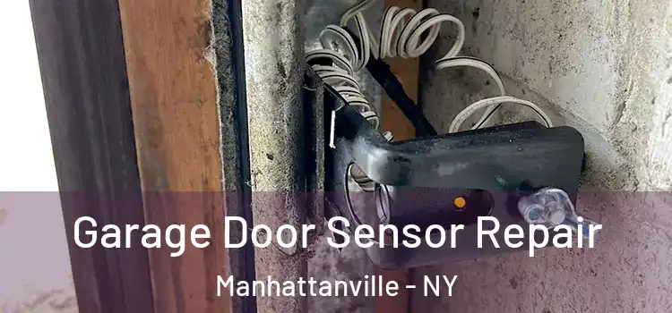  Garage Door Sensor Repair Manhattanville - NY