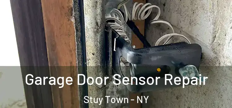  Garage Door Sensor Repair Stuy Town - NY