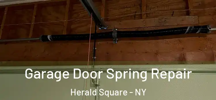  Garage Door Spring Repair Herald Square - NY