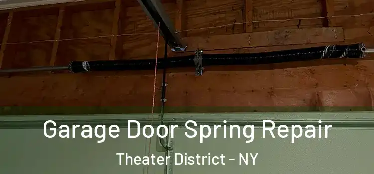  Garage Door Spring Repair Theater District - NY