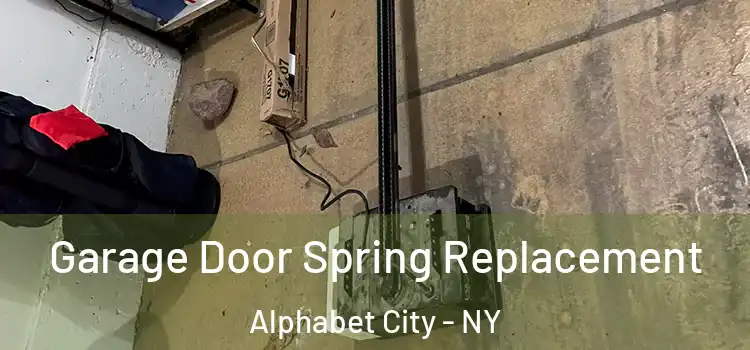  Garage Door Spring Replacement Alphabet City - NY