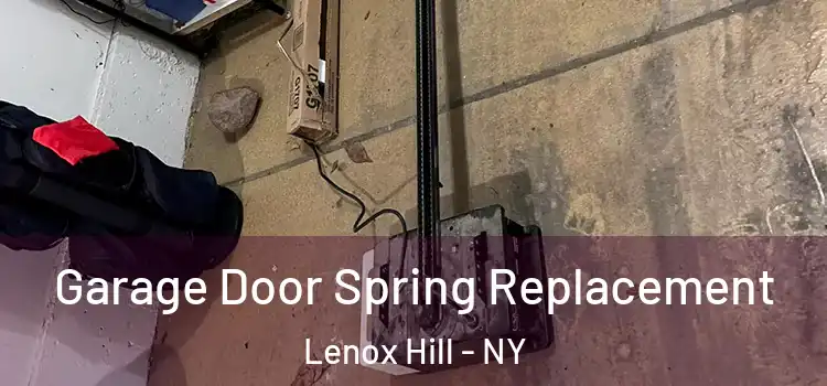  Garage Door Spring Replacement Lenox Hill - NY