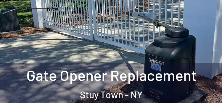  Gate Opener Replacement Stuy Town - NY