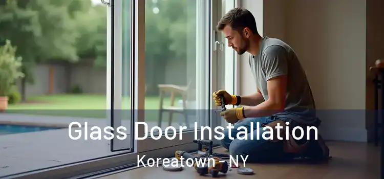  Glass Door Installation Koreatown - NY