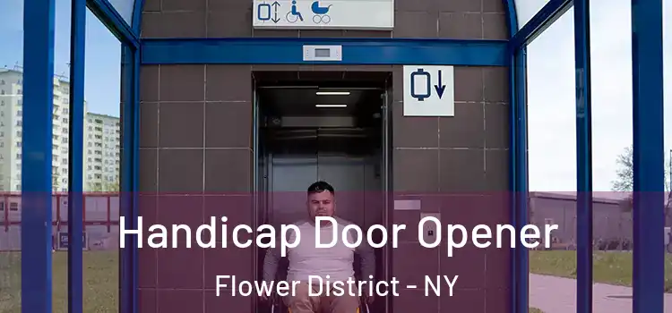  Handicap Door Opener Flower District - NY
