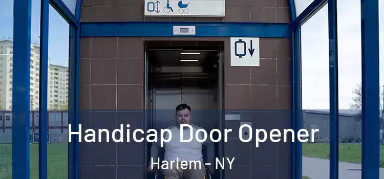  Handicap Door Opener Harlem - NY
