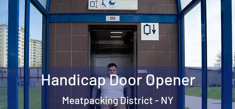  Handicap Door Opener Meatpacking District - NY