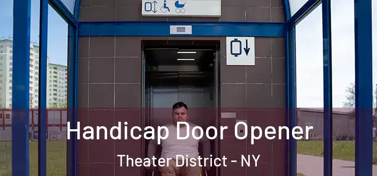  Handicap Door Opener Theater District - NY