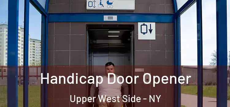  Handicap Door Opener Upper West Side - NY