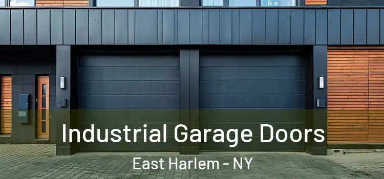  Industrial Garage Doors East Harlem - NY