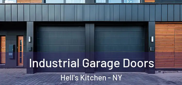  Industrial Garage Doors Hell's Kitchen - NY