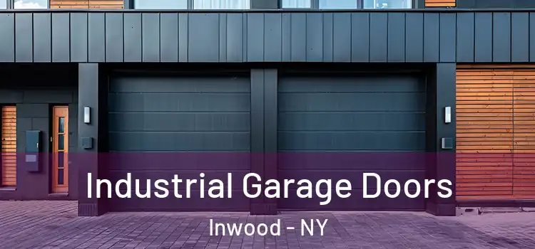  Industrial Garage Doors Inwood - NY