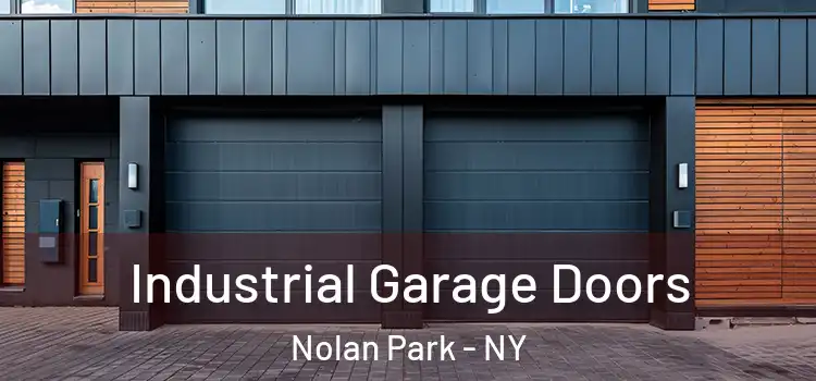  Industrial Garage Doors Nolan Park - NY