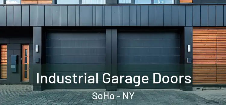  Industrial Garage Doors SoHo - NY