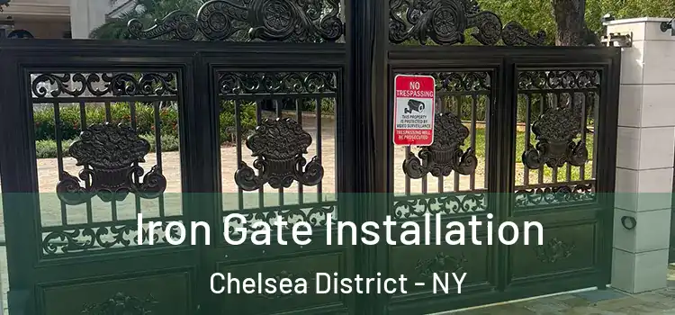 Iron Gate Installation Chelsea District - NY