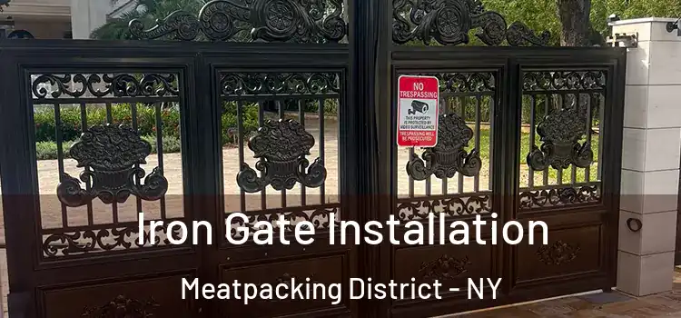  Iron Gate Installation Meatpacking District - NY