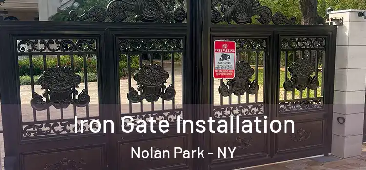  Iron Gate Installation Nolan Park - NY