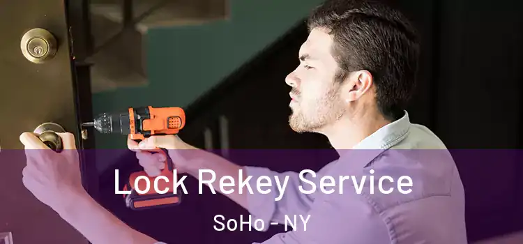  Lock Rekey Service SoHo - NY