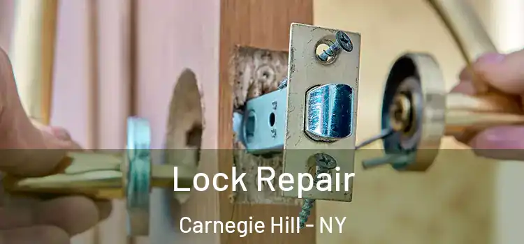  Lock Repair Carnegie Hill - NY
