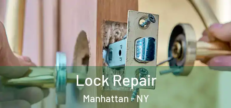  Lock Repair Manhattan - NY