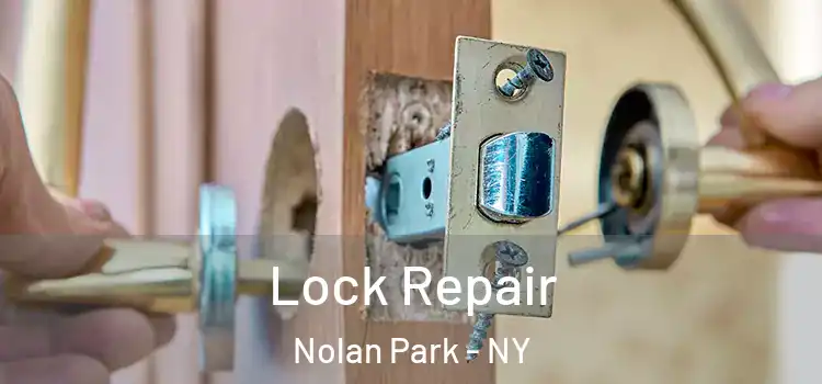  Lock Repair Nolan Park - NY