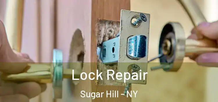  Lock Repair Sugar Hill - NY