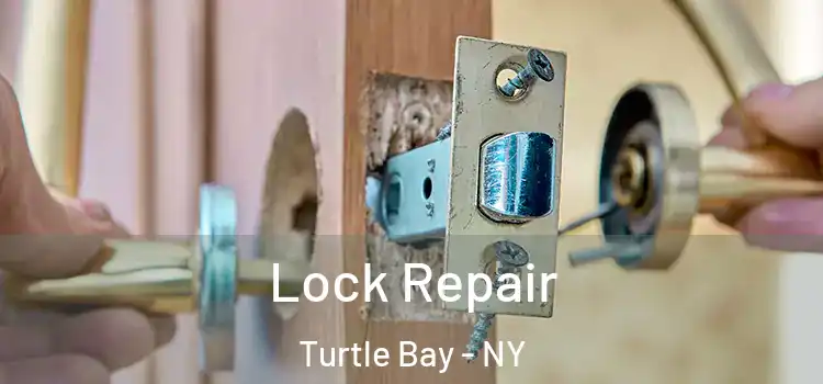  Lock Repair Turtle Bay - NY