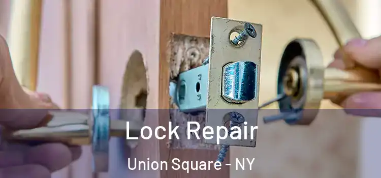  Lock Repair Union Square - NY
