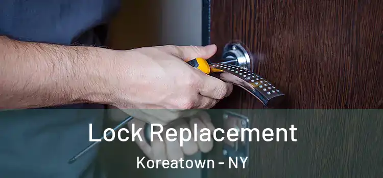  Lock Replacement Koreatown - NY