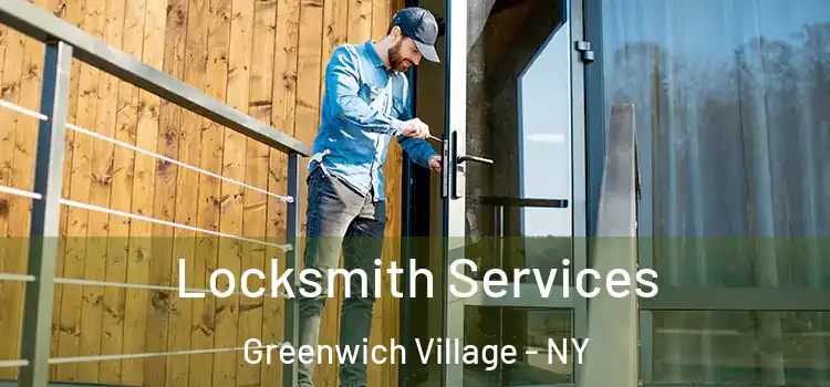  Locksmith Services Greenwich Village - NY