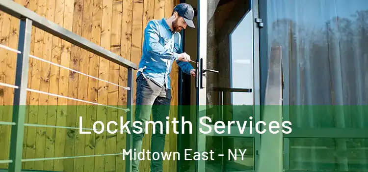  Locksmith Services Midtown East - NY