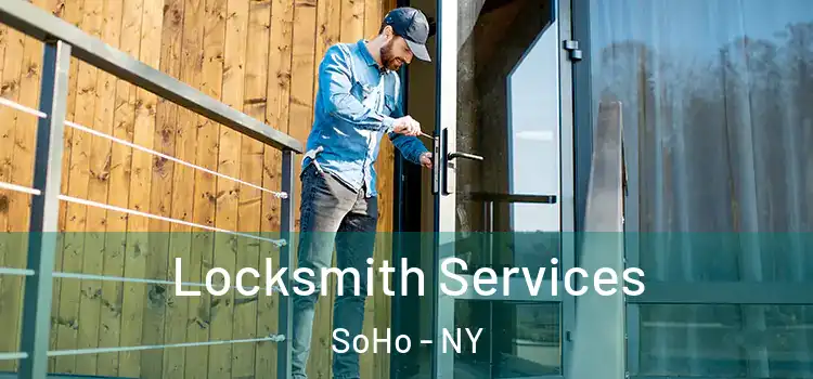  Locksmith Services SoHo - NY