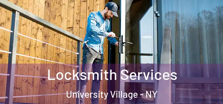  Locksmith Services University Village - NY