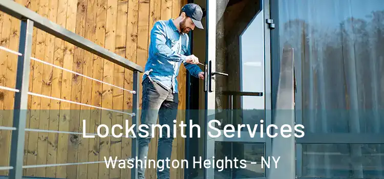  Locksmith Services Washington Heights - NY