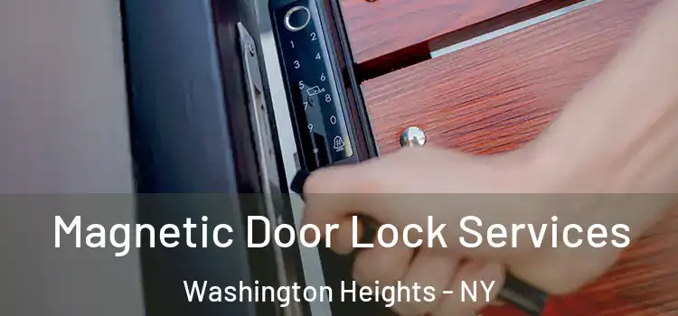  Magnetic Door Lock Services Washington Heights - NY