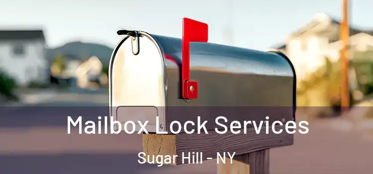 Mailbox Lock Services Sugar Hill - NY