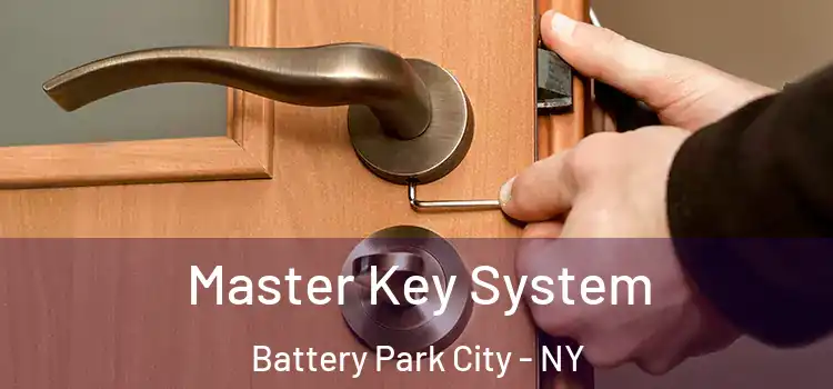  Master Key System Battery Park City - NY
