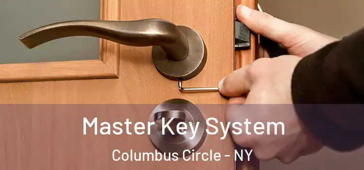  Master Key System Columbus Circle - NY