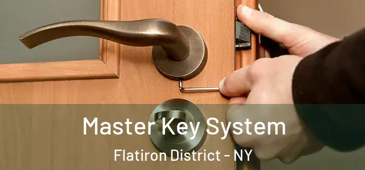  Master Key System Flatiron District - NY