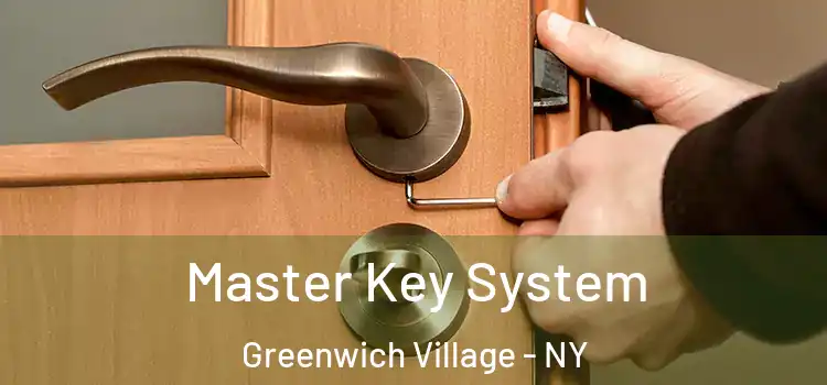  Master Key System Greenwich Village - NY